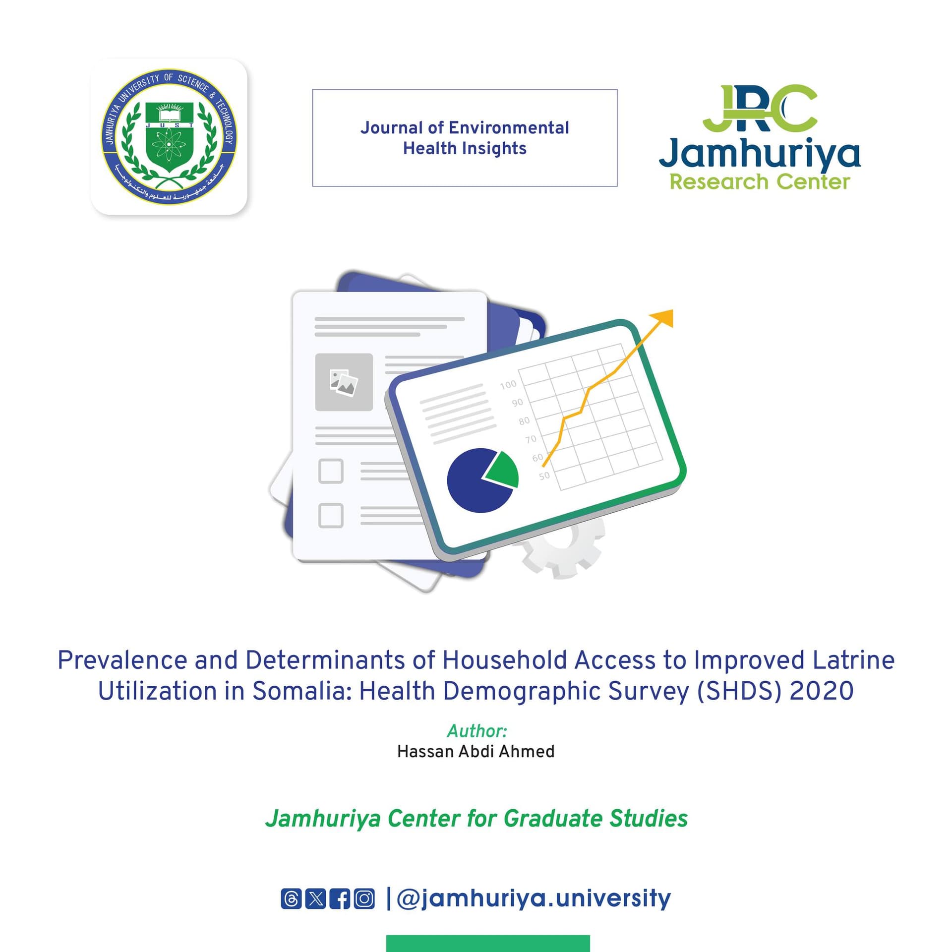 Prevalence and Determinants of Household Access to Improved Latrine Utilization in Somalia: Health Demographic Survey (SHDS) 2020